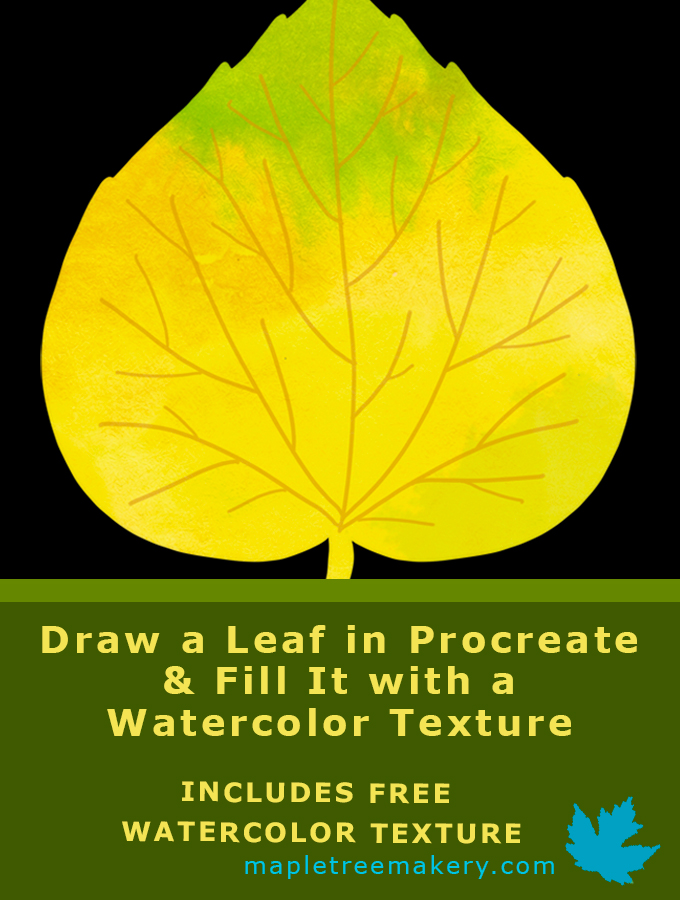 Draw a Leaf in Procreate and Fill It with a Watercolor Texture